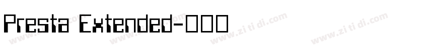 Presta Extended字体转换